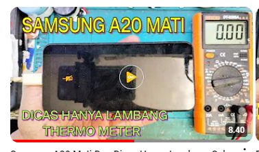 Samsung A20 Mati dan Dicas Hanya Muncul Lambang Suhu Thermometer